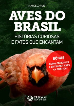Guia de Aves do Brasil + Bônus de Observação